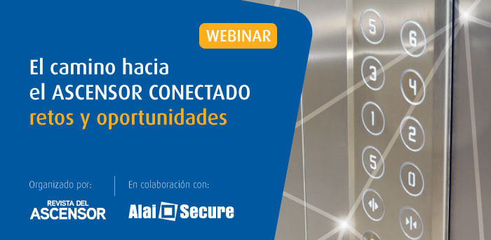 AlaiSecure - Noticia: Webinar “El camino hacia el ascensor conectado, retos y oportunidades”