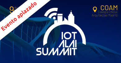 Llega la primera edición “IoT Alai Summit” para analizar el presente y el futuro de las industrias conectadas